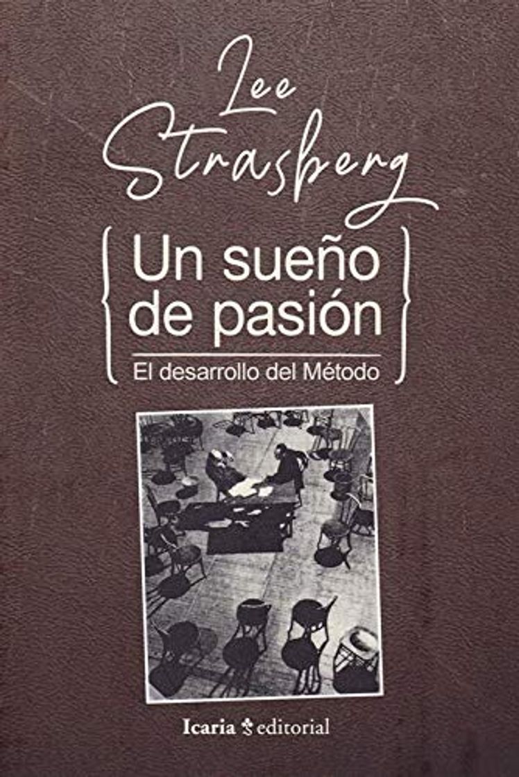 Book Sueño de pasión, Un: El desarrollo del método: 100