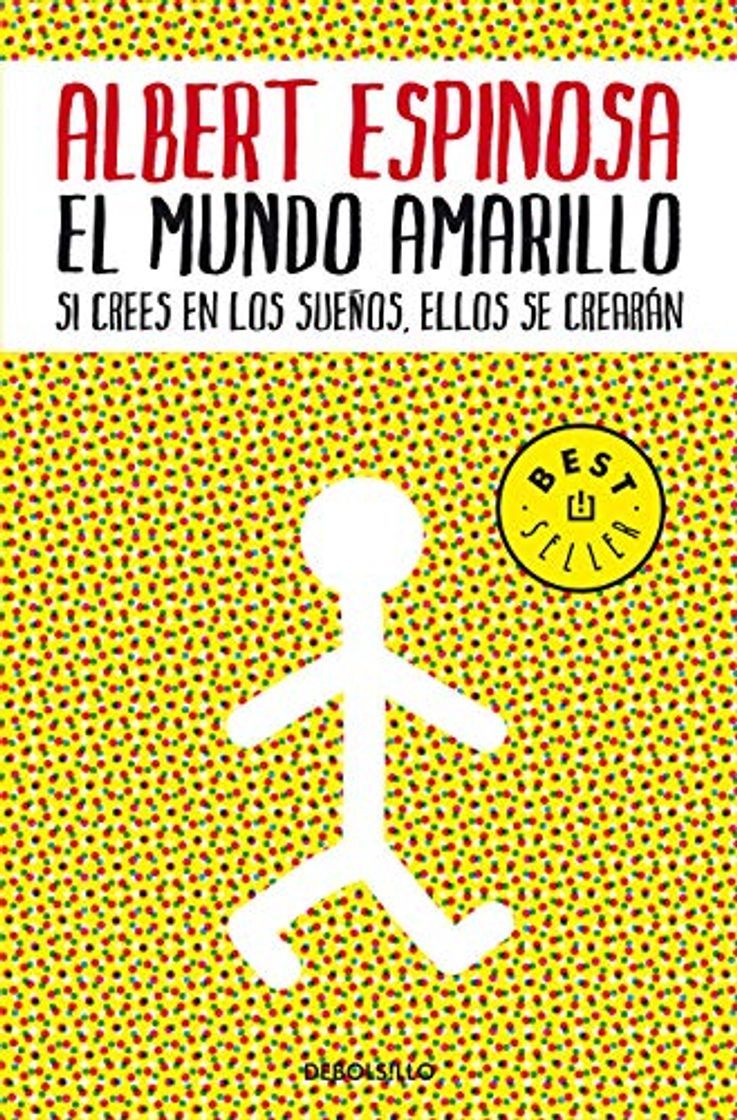 Producto El mundo amarillo: Si crees en los sueños, ellos se crearán