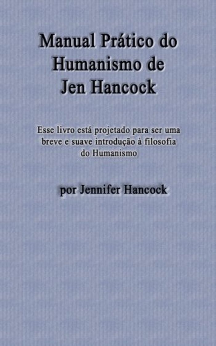 Book Manual Prático do Humanismo de Jen Hancock