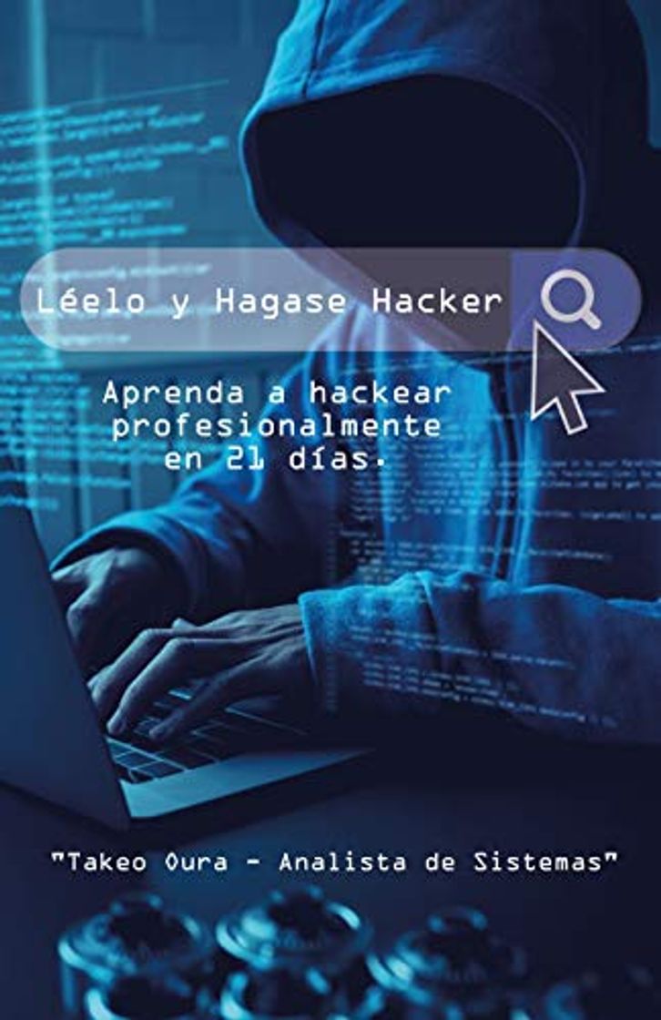 Libro Léelo y Hágase Hacker