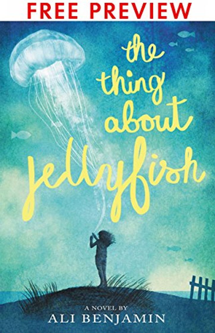 Libro The Thing About Jellyfish - FREE PREVIEW EDITION