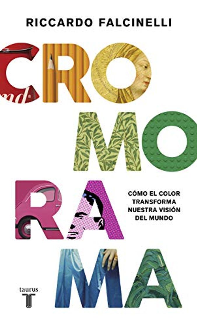 Book Cromorama: Cómo el color transforma nuestra visión del mundo