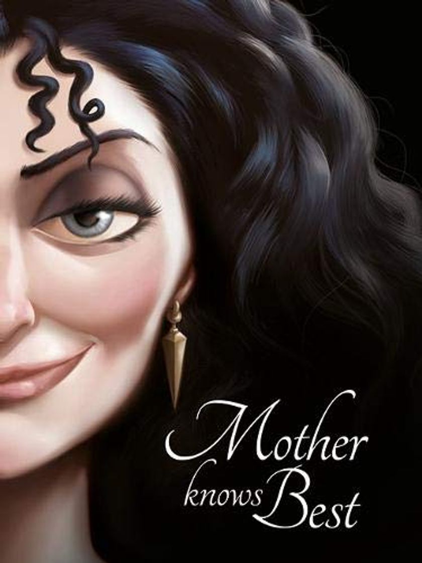 Book Disney Princess - Tangled: Mother Knows Best (Villain Tales 400 Disney)