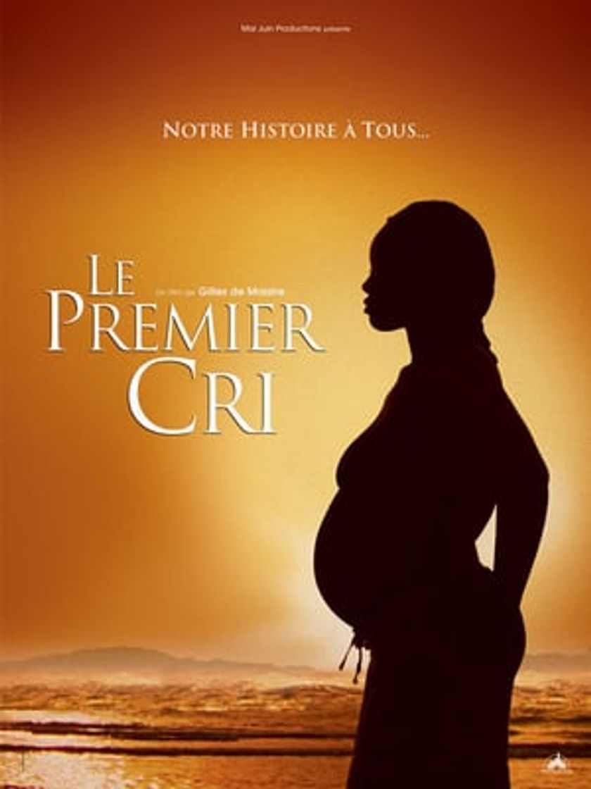 Película Le Premier Cri