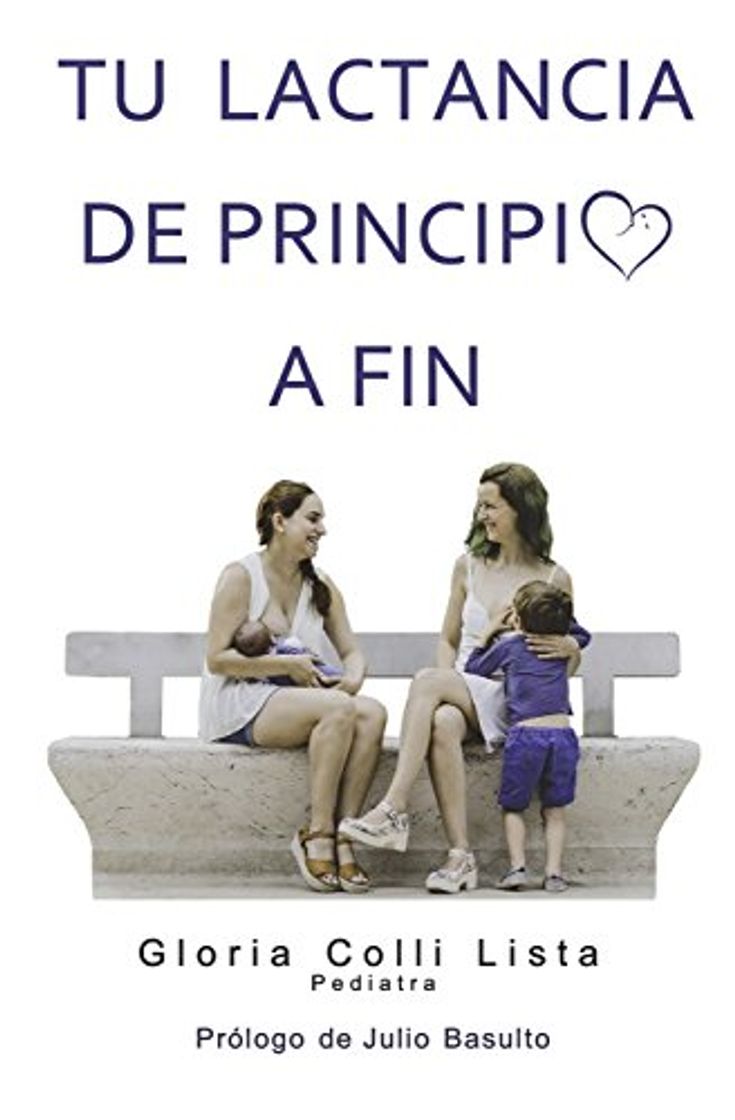 Book Tu lactancia de principio a fin