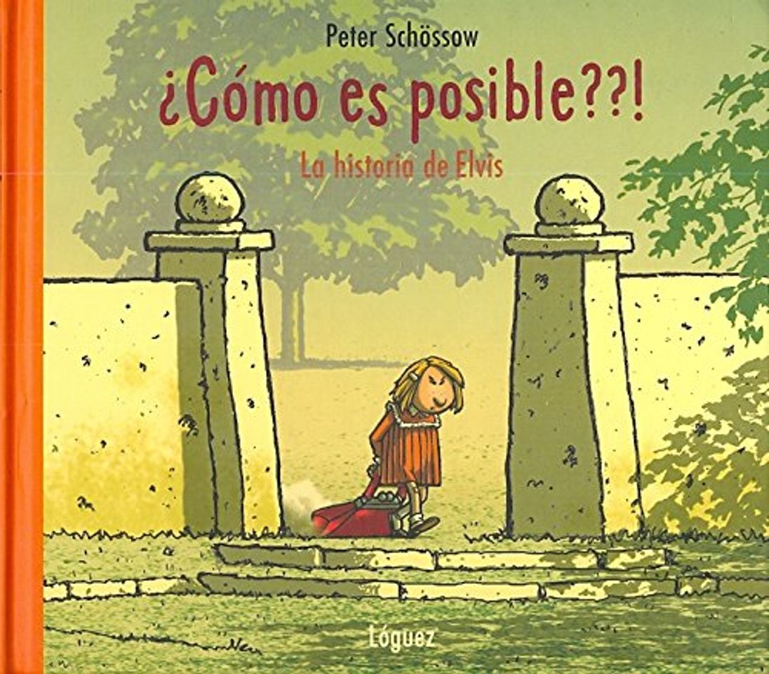 Book ¿Cómo es posible? ¡La historia de Elvis!