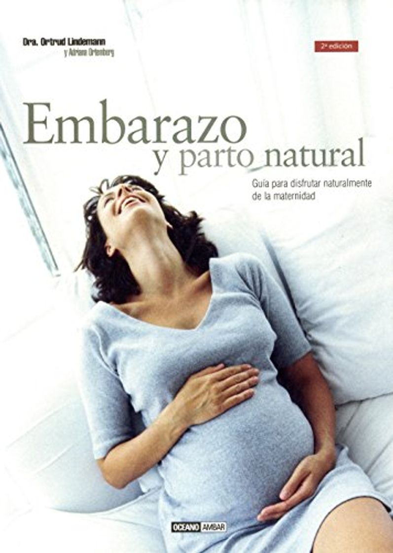 Libros Embarazo natural: Nueve meses y diez lunas