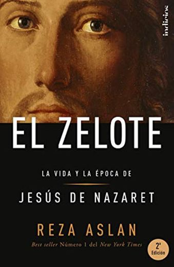 El Zelote: La vida y la época de Jesús de Nazaret