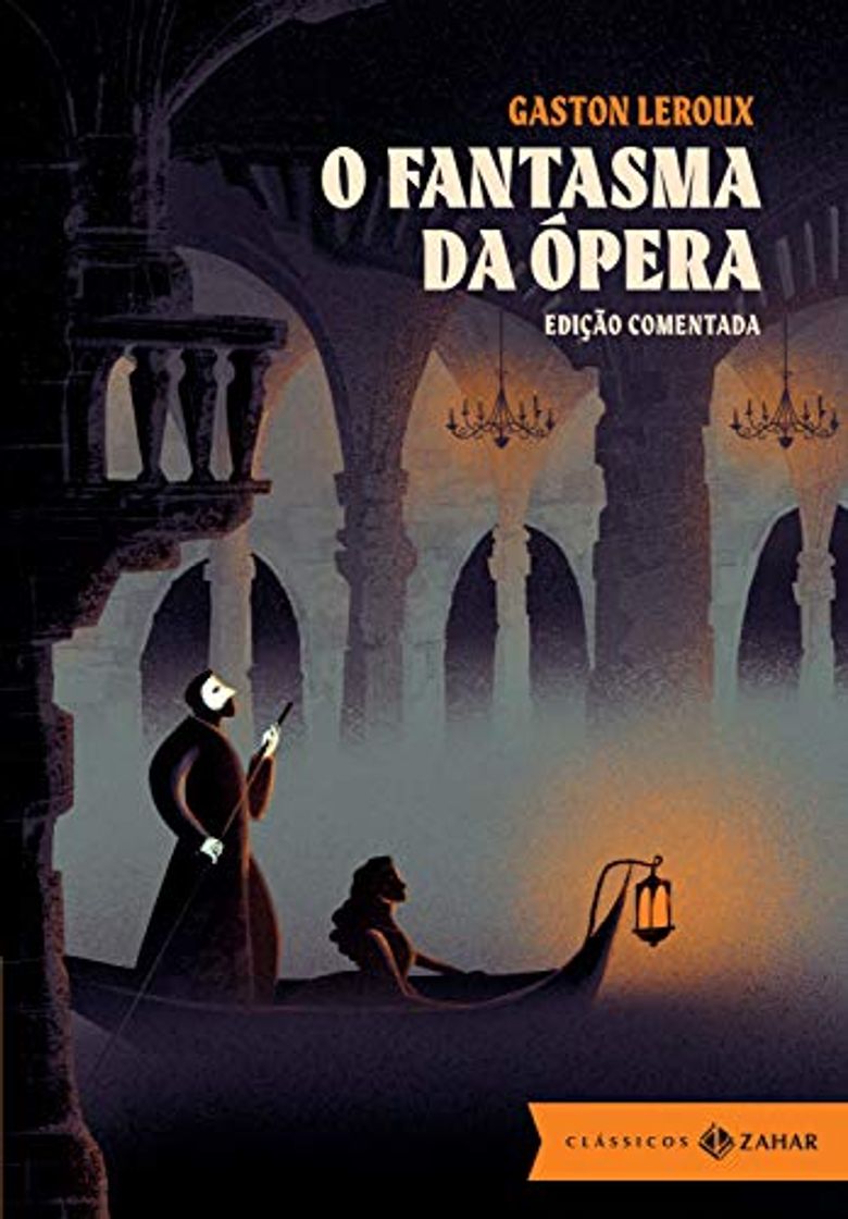 Libro O Fantasma da Ópera: edição comentada