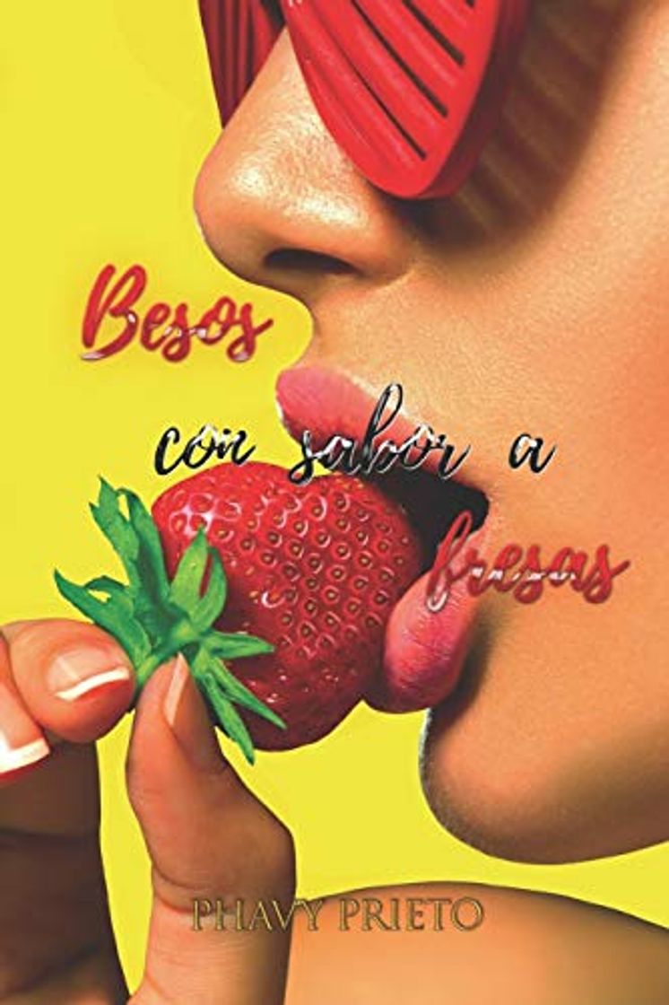 Books Besos con sabor a fresas