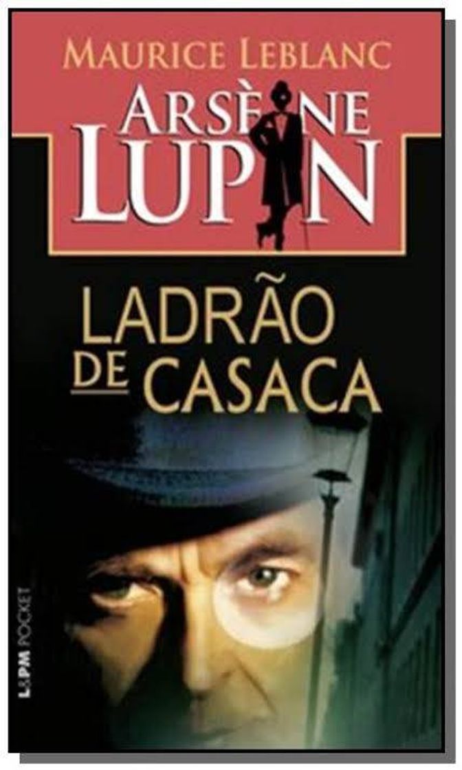 Libro Arsène Lupin - Ladrão de Casaca eBook Kindle

