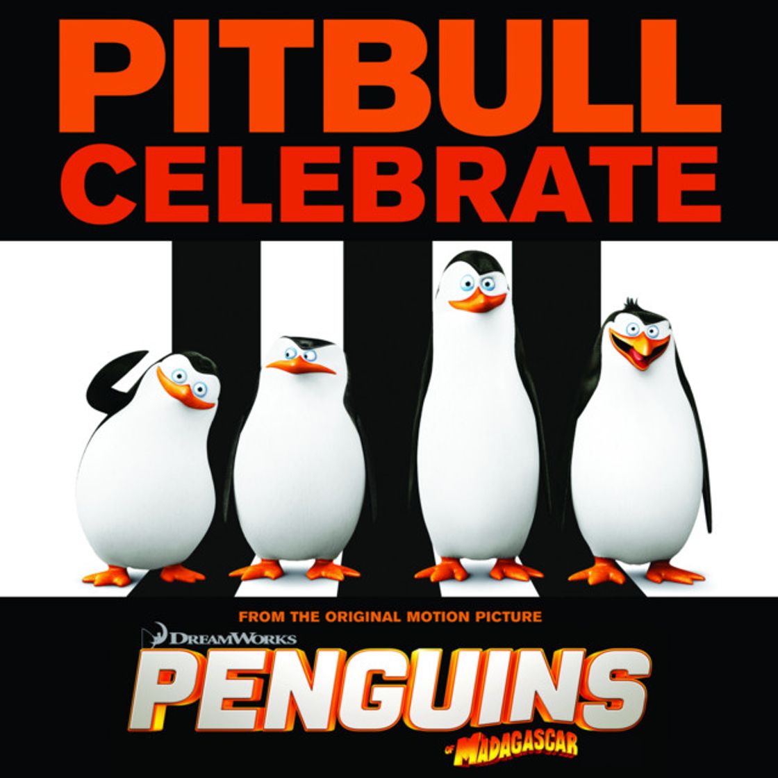 Music Celebrate (From the Original Motion Picture "Penguins of Madagascar")