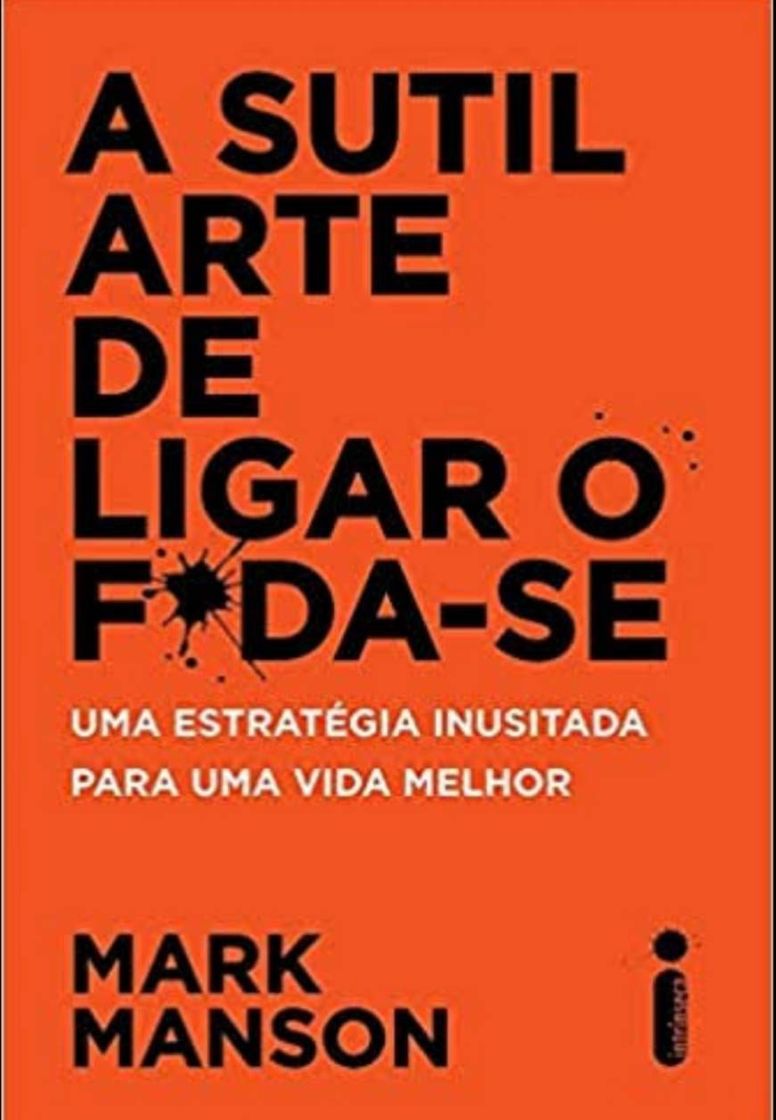 Book Livro: A sutil arte de ligar o f*da - se