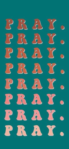 Pray ✨