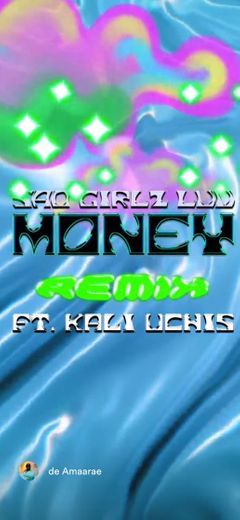 Sad Girls Luv Money remix 