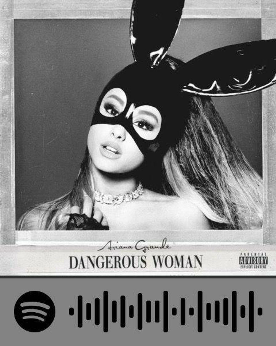 Moda Dangerous Woman