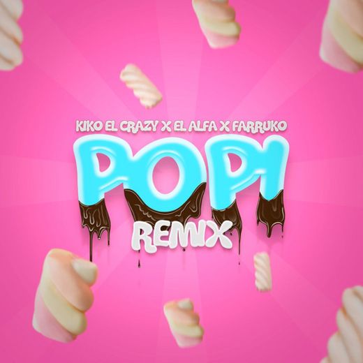 Popi - Remix