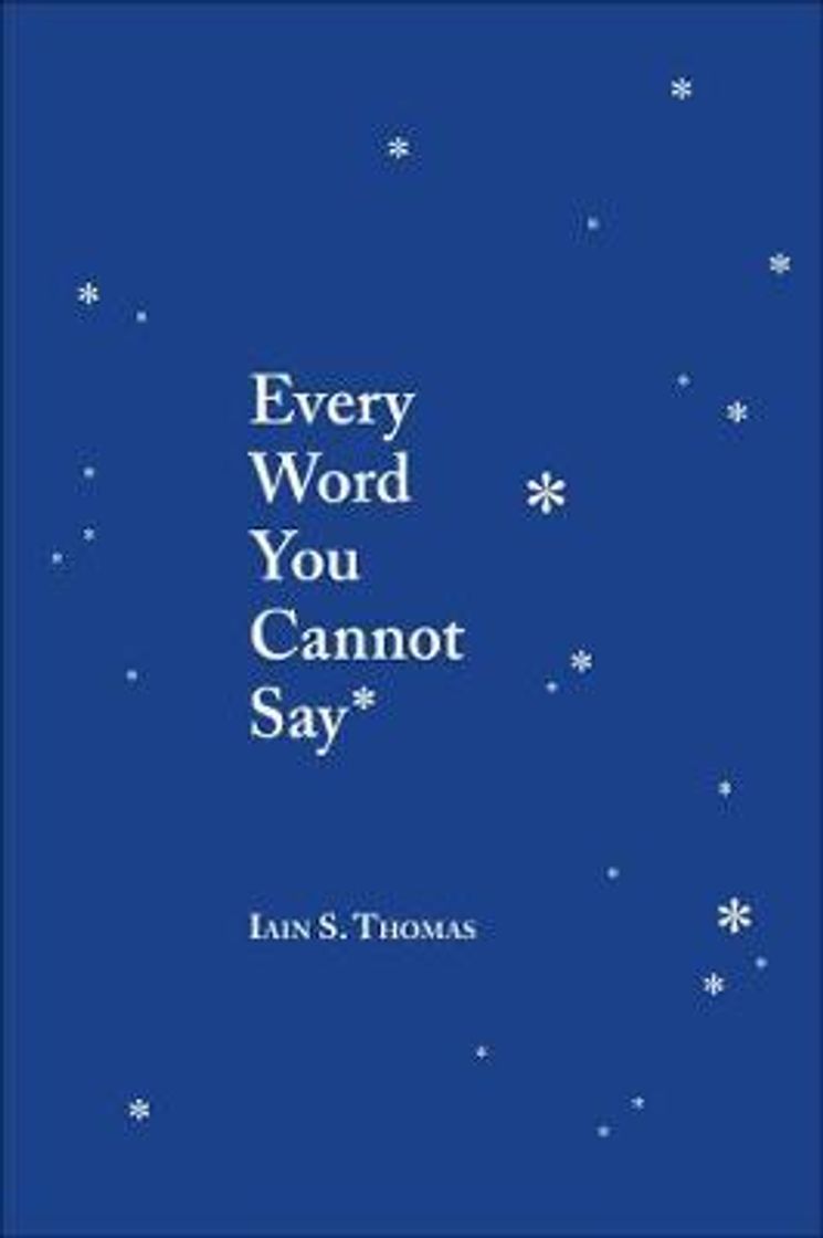 Books Every Word You Cannot Say | Ian S.Thomas 