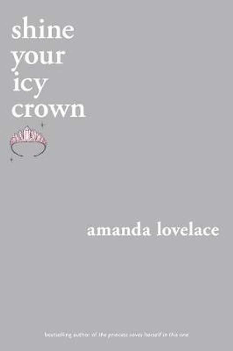 Books Shine your icy crown | Amanda Lovelace