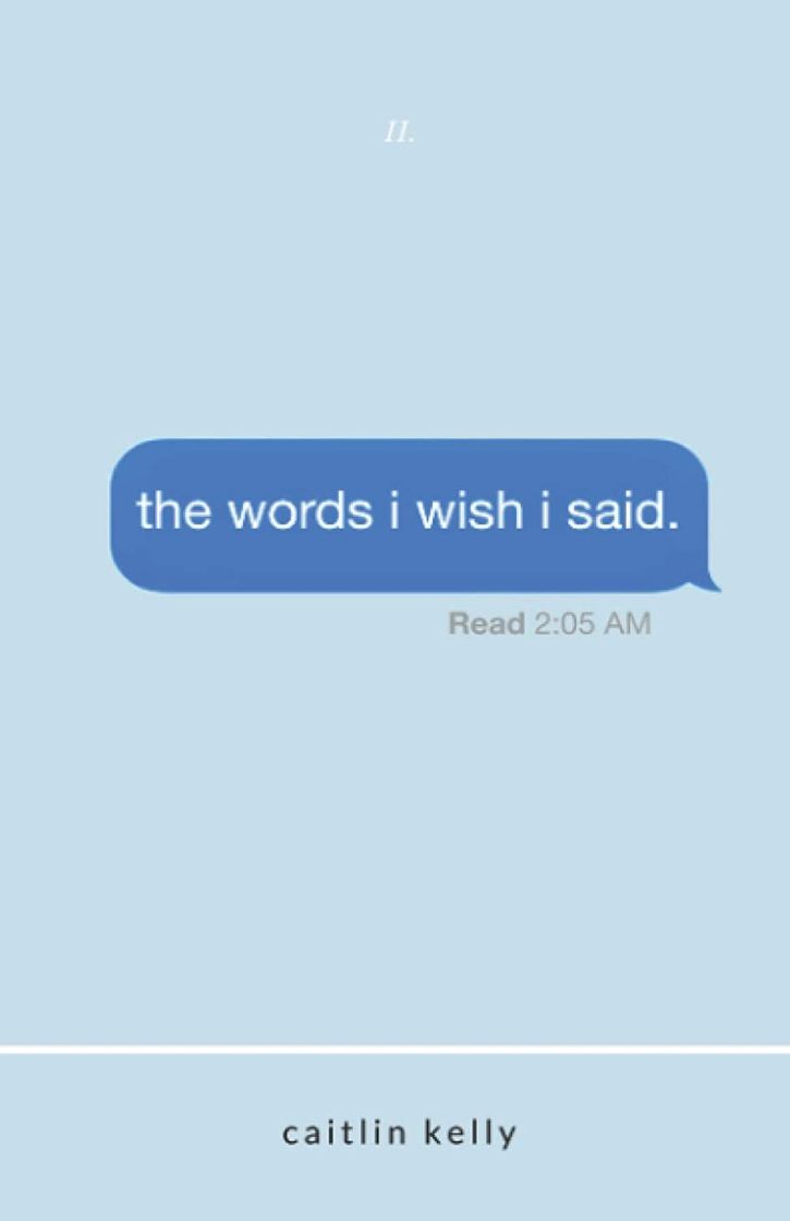 Books The words I wish I said | Caitlin Kelly 