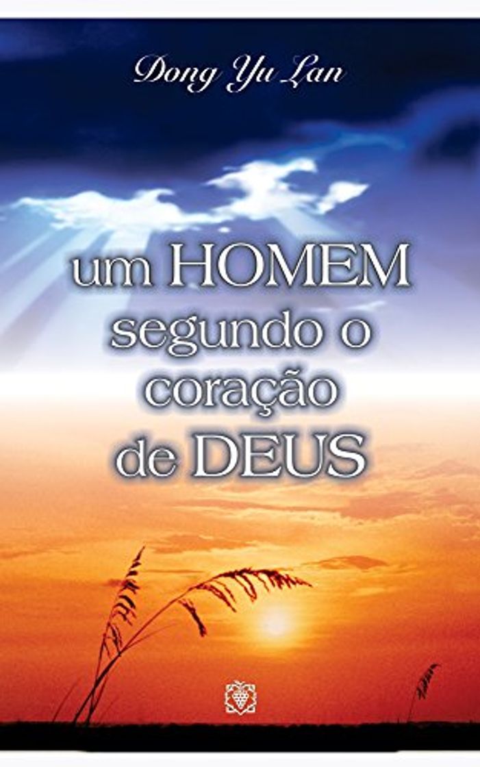 Libro Um homem segundo o coração de Deus