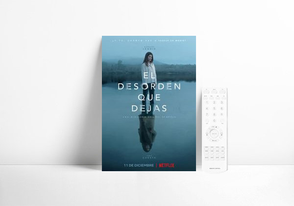 Serie El desorden que dejas