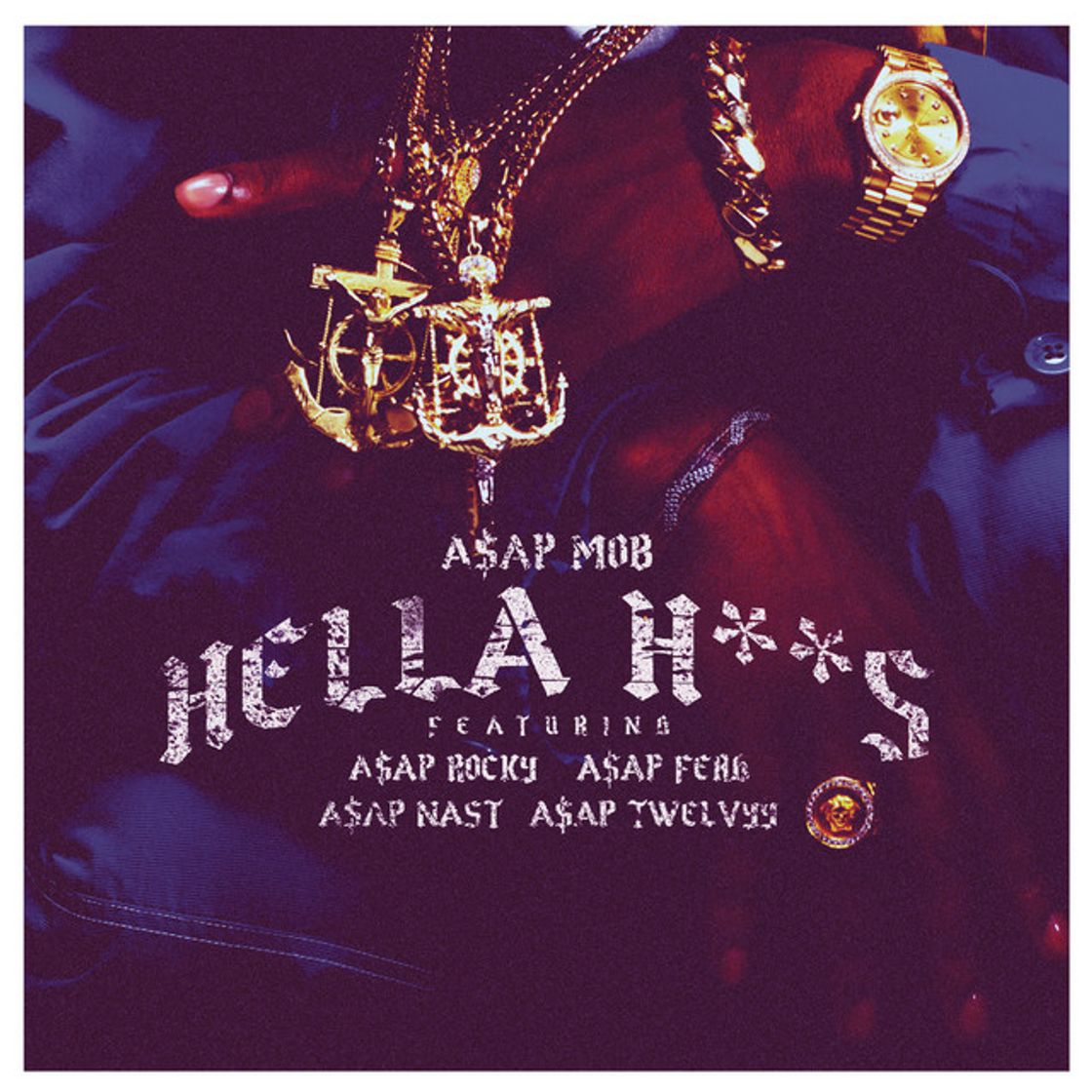 Music Hella Hoes (feat. A$AP Rocky, A$AP Ferg, A$AP Nast & A$AP Twelvyy)