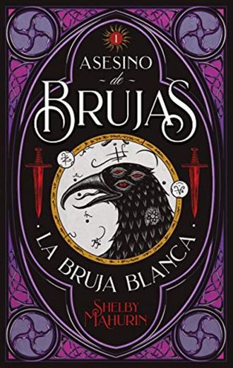 Asesino de brujas: La bruja blanca