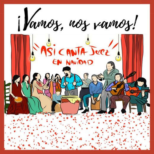 Así Canta Jerez en Navidad - Vamos, Nos Vamos