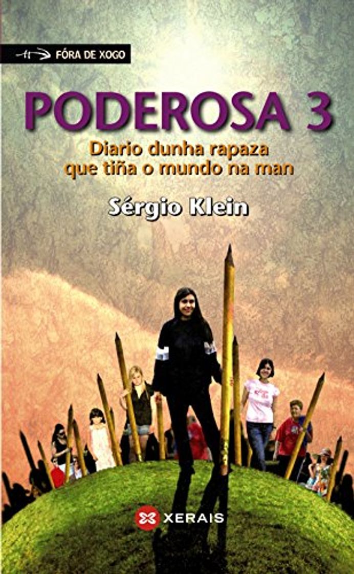 Book Poderosa 3: Diario dunha rapaza que tiña o mundo na man