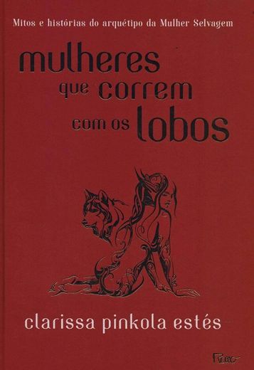 Mulheres que correm com os lobos

