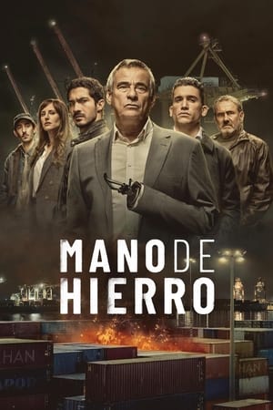 Serie Mano de hierro