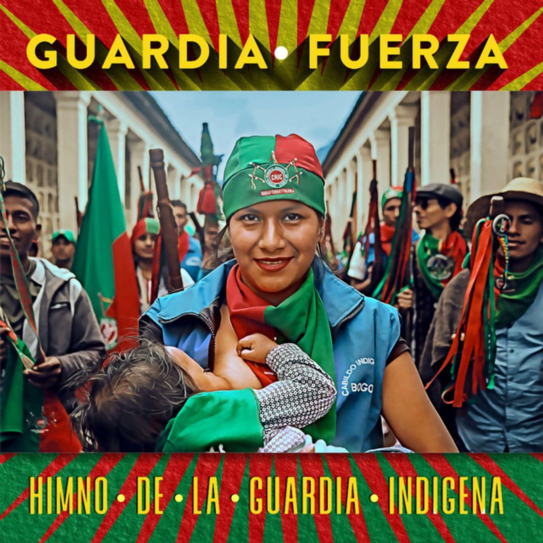 Music Himno de la Guardia Indígena - Guardia Fuerza