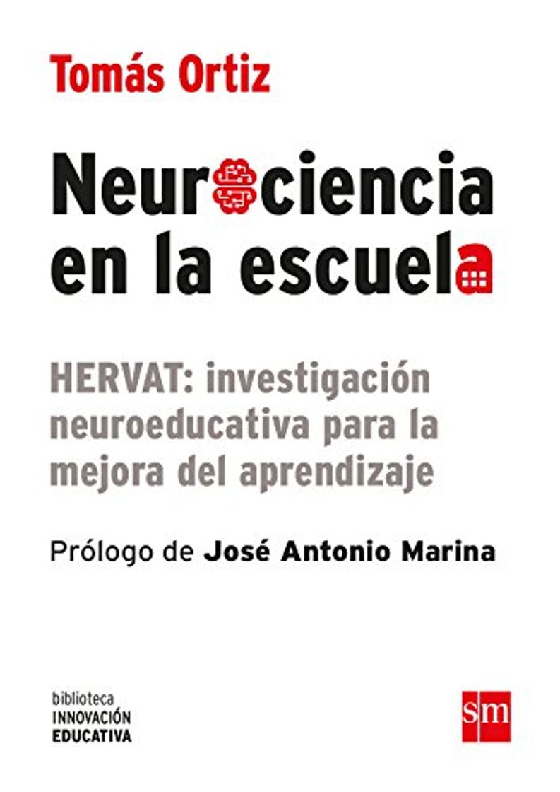 Libro Neurociencia en la escuela: HERVAT: investigación neuroeducativa para la mejora del aprendizaje