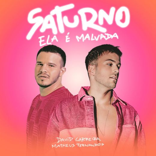 Saturno (Ela É Malvada)