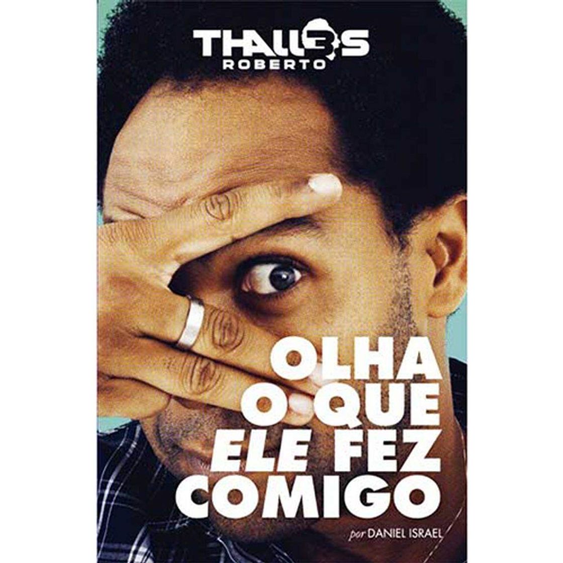 Libro Olha o que ele fez comigo