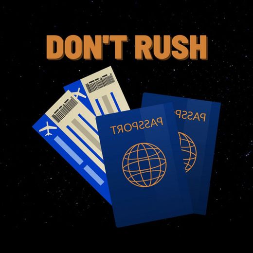 Don't Rush - Remix