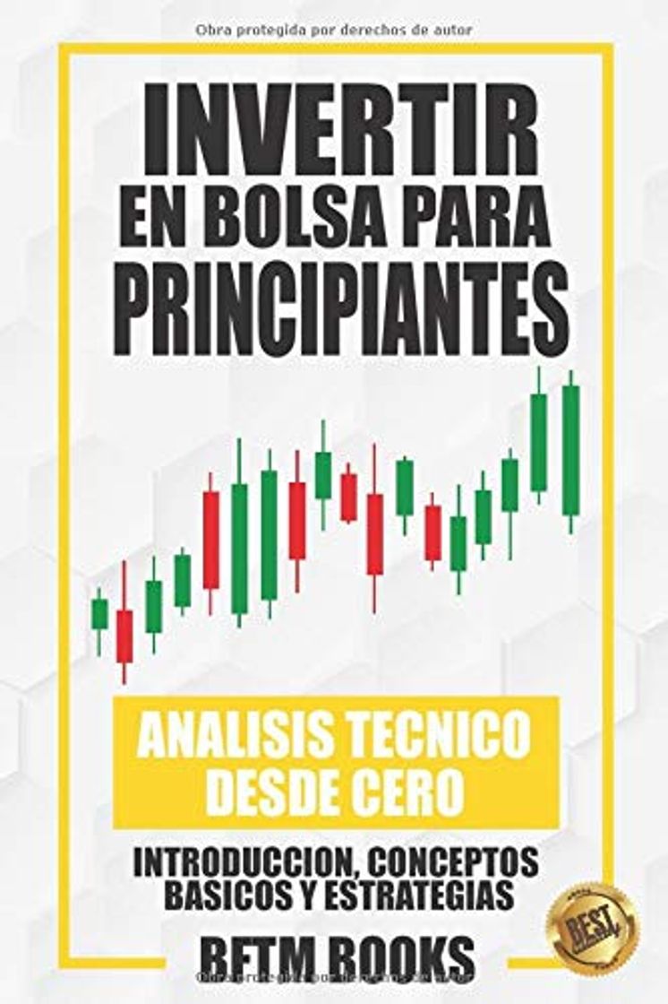 Libro Invertir en bolsa para principiantes: Análisis técnico desde cero: introducción, conceptos básicos y estrategias