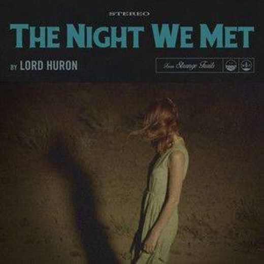 música: the night we met