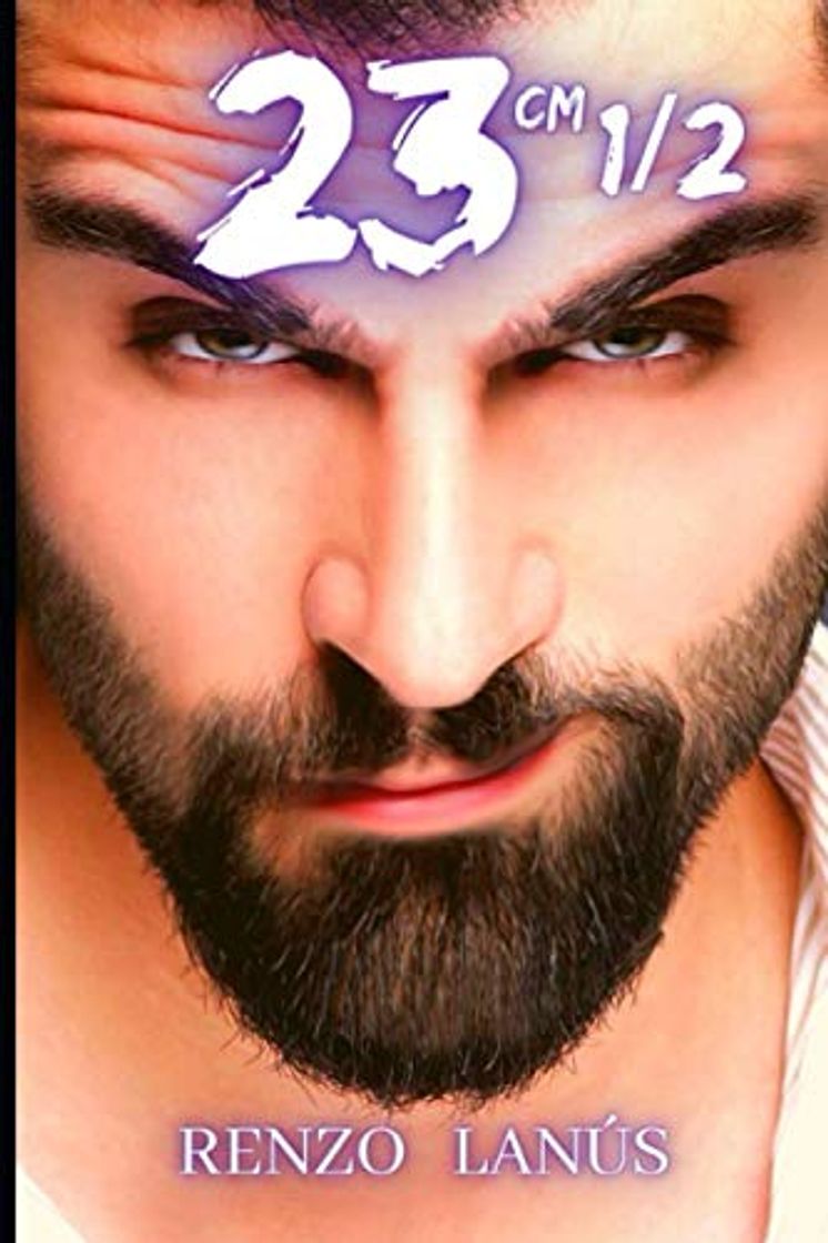 Libro Veintitrés centímetros y medio: Novela erótica romántica con un alto contenido de