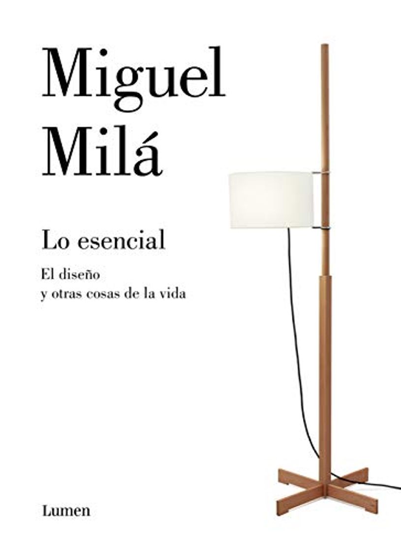 Book Lo esencial: El diseño y otras cosas de la vida