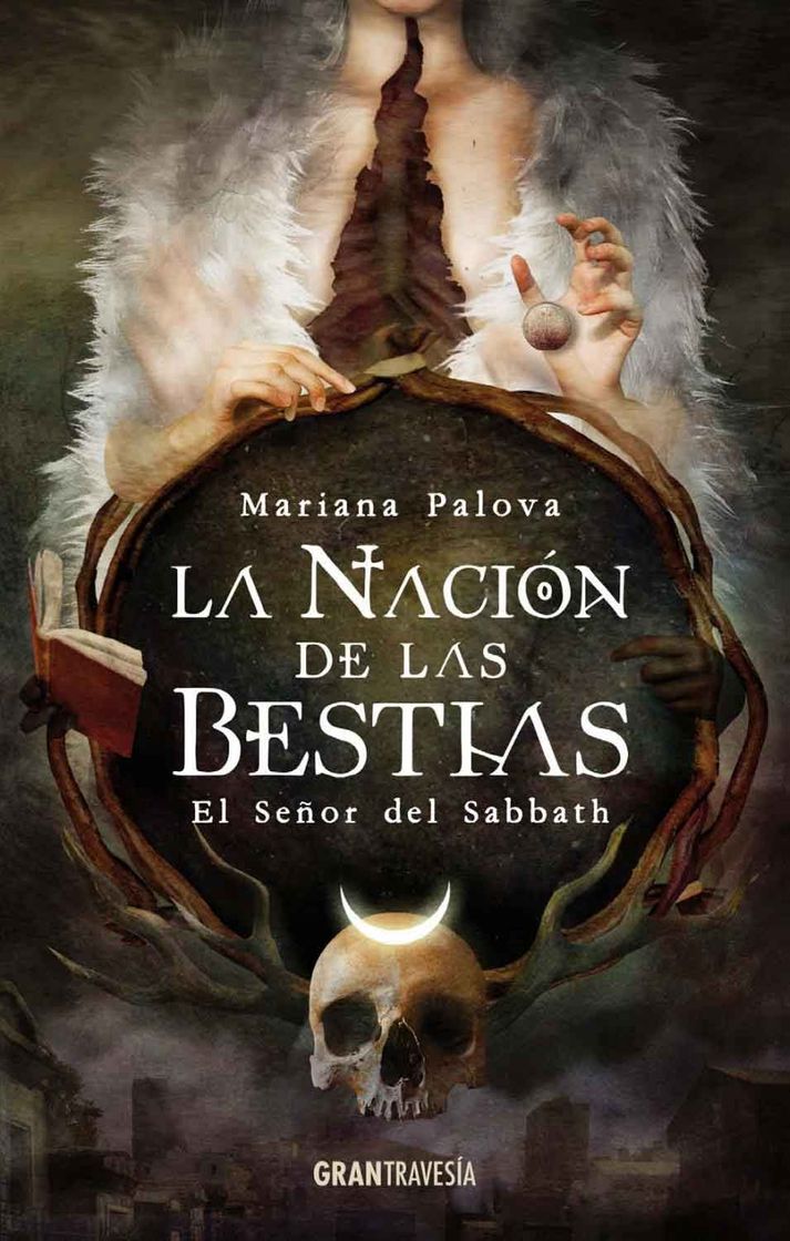 Libros La nación de las bestias: El señora del Sabbath