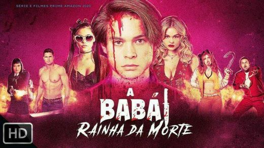 A BABÁ RAINHA DA MORTE