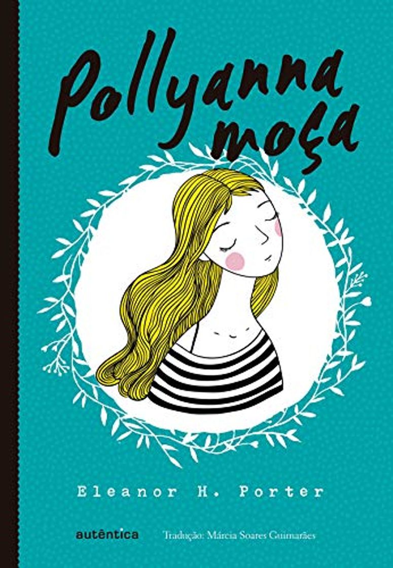 Libros Pollyanna Moça