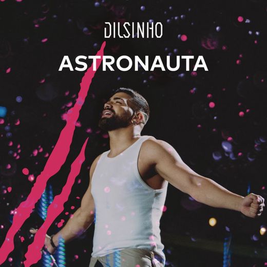 Astronauta - Ao Vivo
