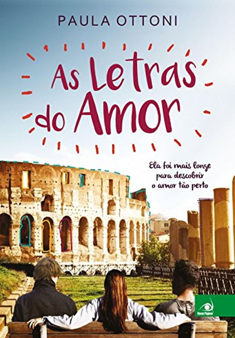 Book As letras do amor: Ela foi mais longe para descobrir o amor