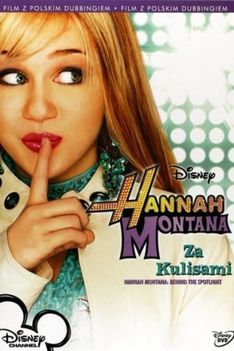 Movie Hannah Montana - Behind The Spotlight