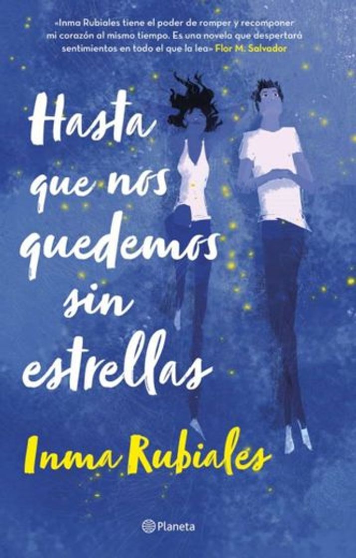 Libro HASTA QUE NOS QUEDEMOS SIN ESTRELLAS - INMA RUBIALES