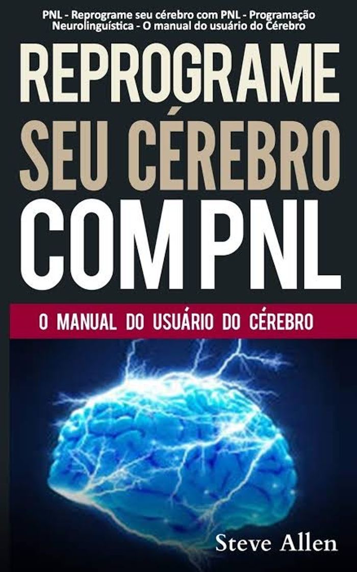 Libro Reprograme seu cérebro com PNL