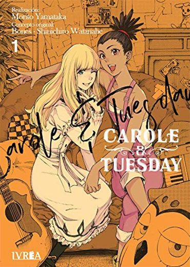 Carole & Tuesday 1